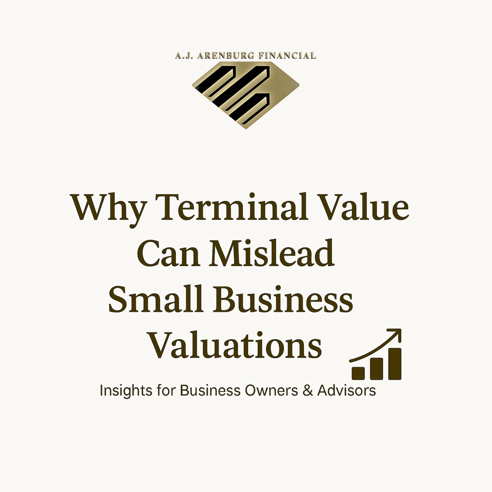 Insights for Business Owners & Advisors | A.J. Arenburg Financial